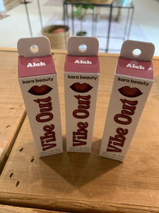 Vibe Out Liquid Lip