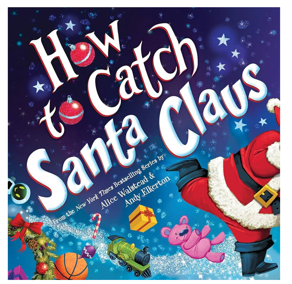 How to Catch Santa Clause